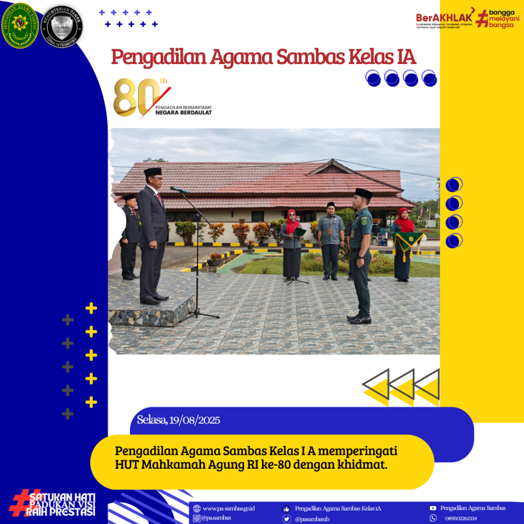 Pengadilan Agama Sambas Kelas I A Peringati Hari Ulang Tahun Mahkamah Agung RI ke-80