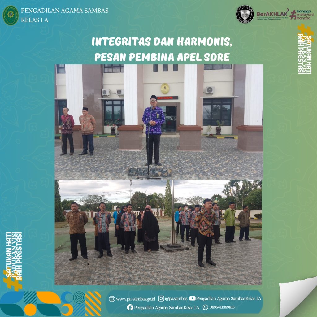 Integritas dan Harmonis, Pesan Pembina Apel Sore